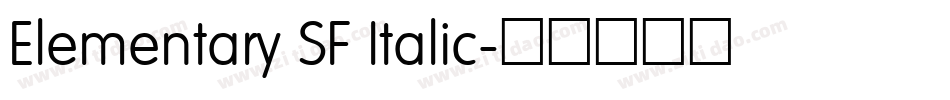 Elementary SF Italic字体转换